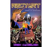 Restart: Dawn of Shadows: 2