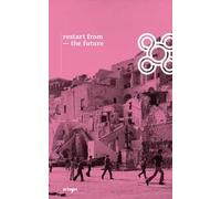 Restart from the future