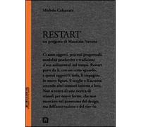 Restart. Un progetto di Maurizio Navone. Ediz. illustrata