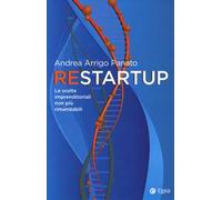 Restartup. Le scelte imprenditoriali non più rimandabili