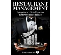 Restaurant management. Competenze e metodi per una ristorazione di successo [Pap