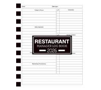 Restaurant Manager Log Book 2026: Daily Restaurant Management Journal | 110 Pages for Staff, Operations & Shift Notes