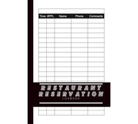 Restaurant Reservation Log Book: 6x9 inches or A5 | 110 Pages