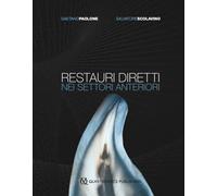 Restauri diretti nei settori anteriori