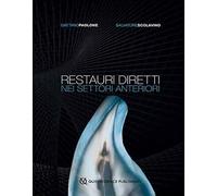 Restauri diretti nei settori anteriori - 2020 - Quintessenza