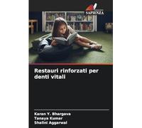 Restauri rinforzati per denti vitali