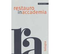 Restauro in accademia. Vol. 1