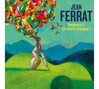 Restera-T-Il Un Chant D'Oiseau ?