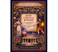 Resti estrusco romani nella tradizione popolare