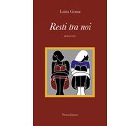 Resti tra noi - [Nerosubianco]