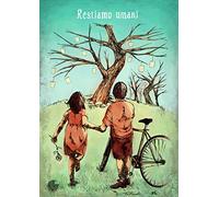Restiamo umani
