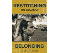 Restitching the Cloak of Belonging