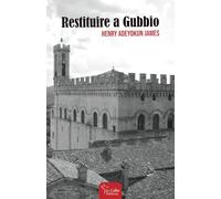 Restituire a Gubbio