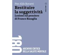 Restituire la soggettività