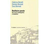 Restituire parole. Una ricerca autobiografica a Lampedusa