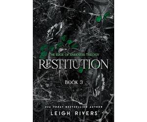 Restitution: The Edge of Darkness, Book 3