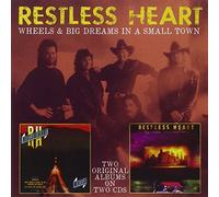 Restless Heart - Wheels & Big Dreams in a Small Town