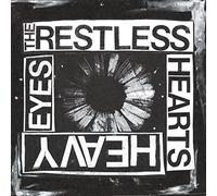 Restless Hearts - Heavy Eyes