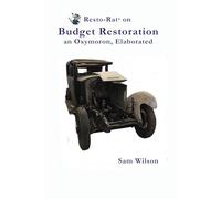 Resto-Rat on Budget Restoration: An Oxymoron, Elaborated