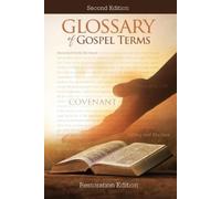 A Glossary of Gospel Terms: Second Edition