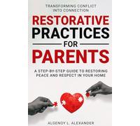 Restorative Practices for Parents
