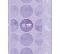 Restore: A Guided Journal for Emotional Healing and Self-Reflection (Calm): Track your mood, set goals, and reconnect with yourself-one mindful page at a time