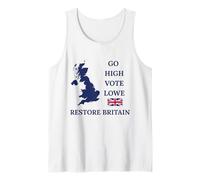 Restore Britain Go High Vote Lowe British UK Regno Unito Canotta