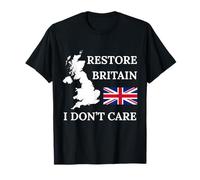 Restore Britain Non Mi Causa Orgoglio Britannico Regno Unito Maglietta