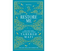 Restore Me: A beautiful hardback exclusive collectors edition of the four...