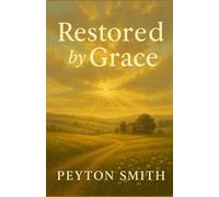 Restored by Grace