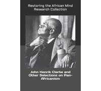 Restoring The Afric Rese John Henrik Clarke and Other Selections on (Tascabile)