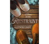 Restraint: A Best Friend's Sister Christmas Romance: 3