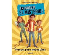 ¡Resuelve el misterio! - Manual para detectives