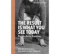 Result Is What You See Today: Poems about Running