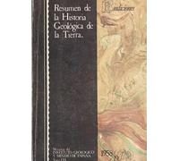 Resumen de la Historia Geológica de la Tierra. Tomo LIX