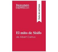 Resumenexpress El mito de Sísifo de Albert Camus (Guía de lectura) (Tascabile)