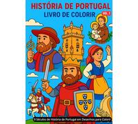 Resumo dos 9 Séculos de História de Portugal em Desenhos para Colorir