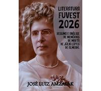 RESUMO E ANÁLISE DE MEMÓRIAS DE MARTA de Júlia Lopes de Almeida: Literatura Fuvest 2026