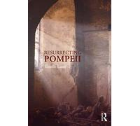 Resurrecting Pompeii
