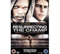 Resurrecting The Champ (DVD) Samuel L Jackson Josh Hartnett Kathryn Morris
