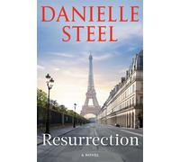 Resurrection: A Novel - Steel Danielle
