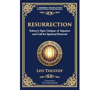 Resurrection: A Powerful Story of Guilt, Redemption, and Social Justice: 98