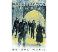Resurrection Band - Beyond Music (Rez Band)