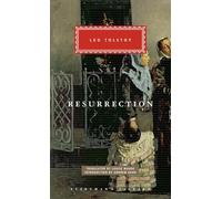 Resurrection: Leo Tolstoy