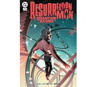 Resurrection Man: Quantum Karma