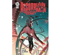 Resurrection Man - Quantum Karma - DC Black Label Complete Collection - Panini
