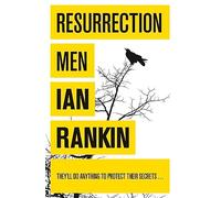 Resurrection men: The number one bestselling series that inspired BBC One’s REBUS