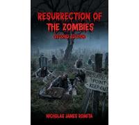 Resurrection of the Zombies