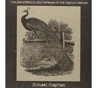 Resurrection & Revenge of the Clayton Peacock by MICHAEL CHAPMAN (2012-03-13)