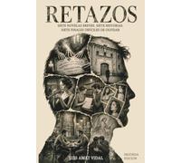 RETAZOS: Siete novelas breves de suspense, misterio e intriga que te sorprenderán hasta el final.